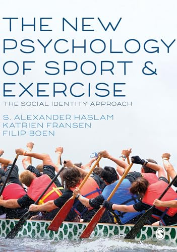 The New Psychology of Sport and Exercise: The Social Identity Approach