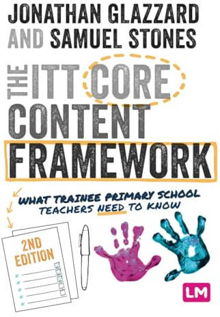 The ITT Core Content Framework: What trainee primary school teachers need to know (Ready to Teach)