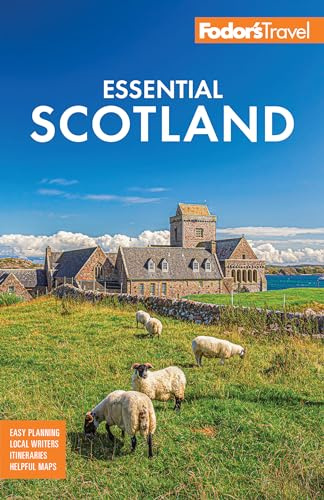 Fodor's Essential Scotland (Full-color Travel Guide)