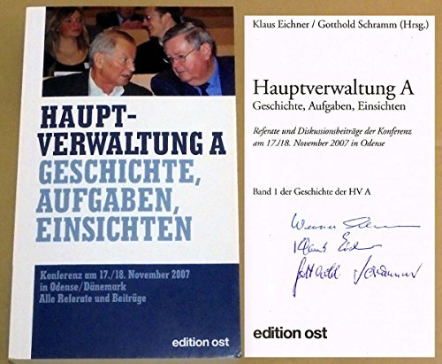 Hauptverwaltung A: Geschichte, Aufgaben, Einsichten (edition ost)