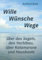 Wille-Wünsche-Wege: über das Segeln, den Yachtbau, über Katamarane und Hausboote