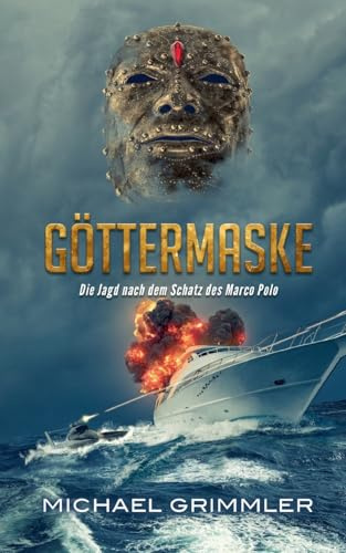 Göttermaske: Die Jagd nach dem Schatz des Marco Polo (FORCE-Reihe)