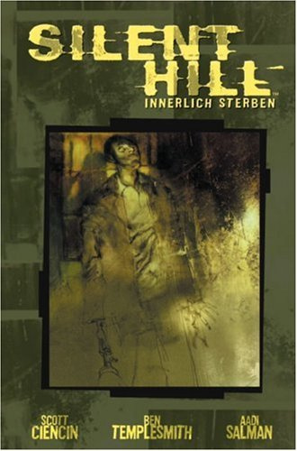 Silent Hill: Band 2. Innerlich sterben