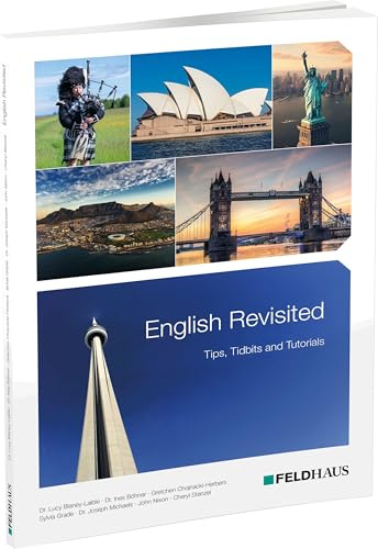 English Revisited: Tips, Tidbits and Tutorials