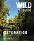 Wild Guide Österreich – Der außergewöhnliche Reiseführer voller Abenteuer und Wild Swimming