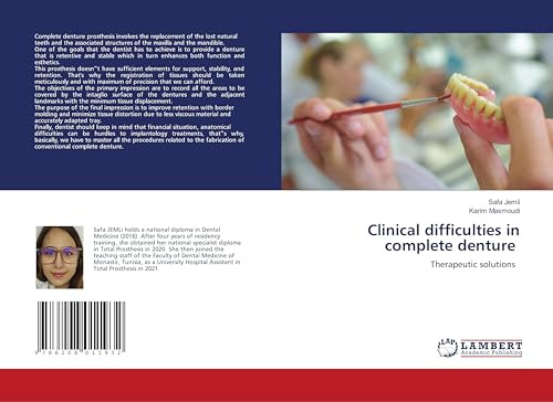 Clinical difficulties in complete denture: Therapeutic solutions