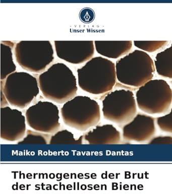 Thermogenese der Brut der stachellosen Biene