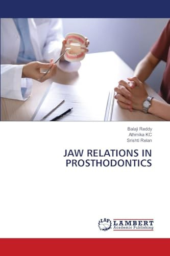 JAW RELATIONS IN PROSTHODONTICS: DE