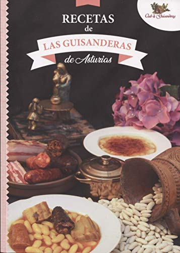 Recetas de las guisanderas de asturias (SIN COLECCION)