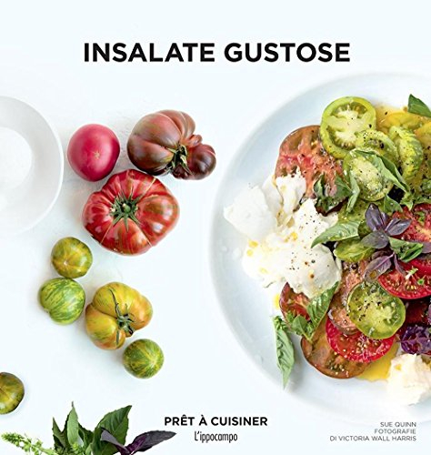 Prêt à cuisiner - Insalate gustose