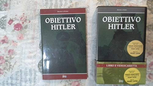 Obiettivo Hitler. Con videocassetta