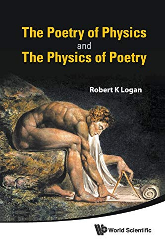 Poetry Of Physics And The Physics Of Poetry, The