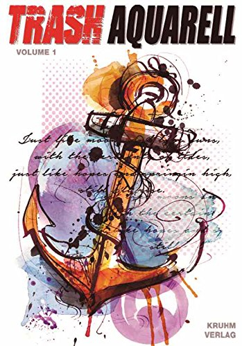 Trash Aquarell - Vol.1 Tattoo Vorlagen Buch