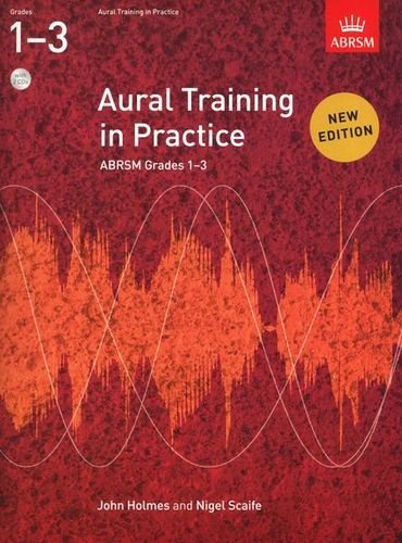 ABRSM Aural Training in Practice, Book 1, Grades 1-3 (2011 Edition) + 2 CDs