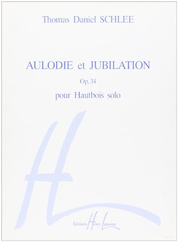 AULODIE ET JUBILATION OP.34 --- HAUTBOIS SOLO