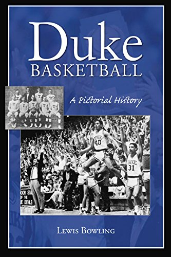 Duke Basketball: A Pictorial History (Sports) (English Edition)