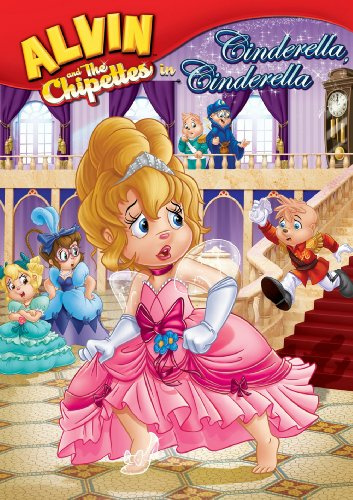 Alvin & The Chipettew in Cinderella Cinderella [DVD] [2010] [Region 1] [US Import] [NTSC]