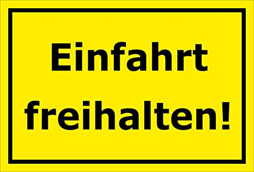 Melis-Folienwerkstatt Schild - Einfahrt freihalten - 15x10cm | 3mm Hartschaum – S00065-067-C -20 VAR