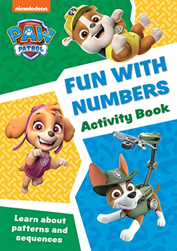 PAW Patrol Fun with Numbers Activity Book: Have fun learning to read, write and count with the PAW Patrol pups