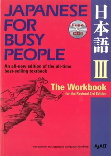 Japanese for Busy People III: The Workbook for the Revised 3rd Edition: 9