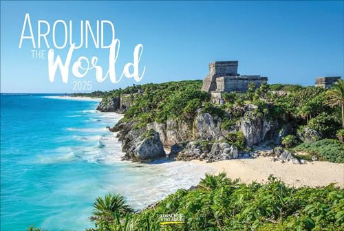 Around the World 2025: Großer Foto-Wandkalender mit Bildern rund um die Welt. PhotoArt Panorama Querformat: 58x39 cm.
