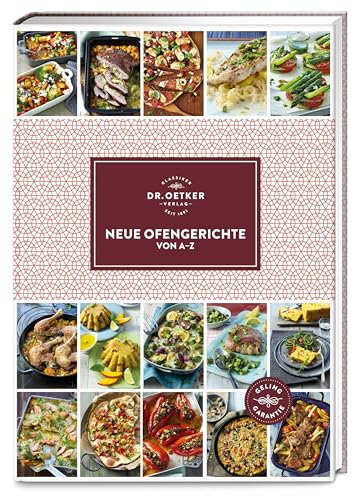 Neue Ofengerichte von A–Z (A-Z Reihe)