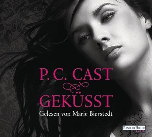 Geküsst: Ungekürzte Lesung