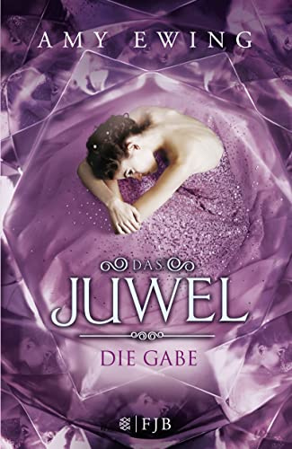 Das Juwel - Die Gabe: Roman