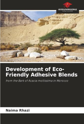 Development of Eco-Friendly Adhesive Blends: from the Bark of Acacia mollissima in Morocco