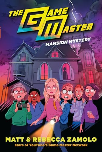 The Game Master: Mansion Mystery: An Action-Packed Chapter Book Mystery about Friendship and Bravery for Kids (Ages 8-12)
