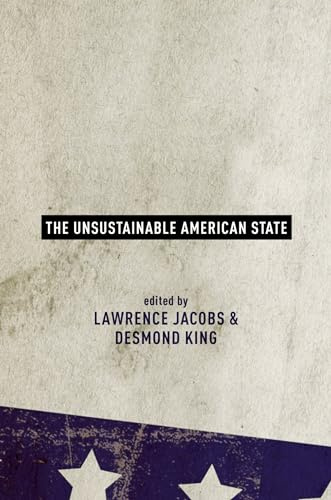 The Unsustainable American State