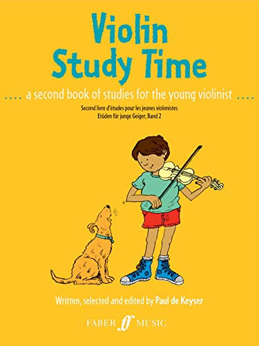 Violin Study Time: A Second Book of Studies for Young Violinists (Faber Edition)