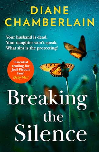 Breaking The Silence: A gripping family drama perfect for fans of Jodi Picoult