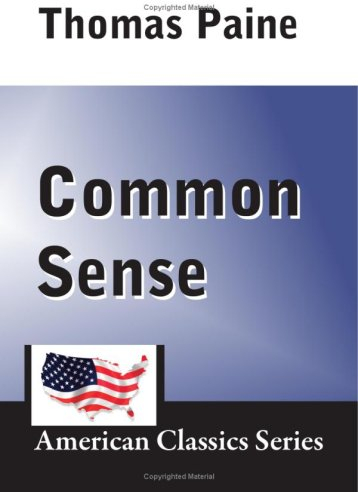 Common Sense (American Classics Series)