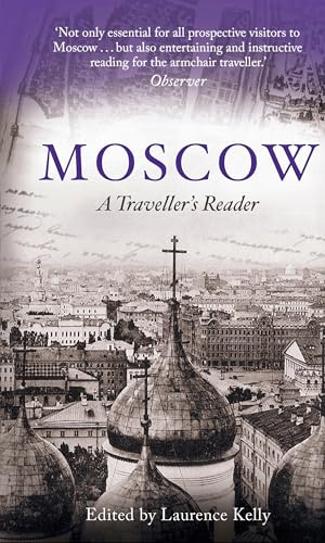 Moscow: A Traveller's Reader