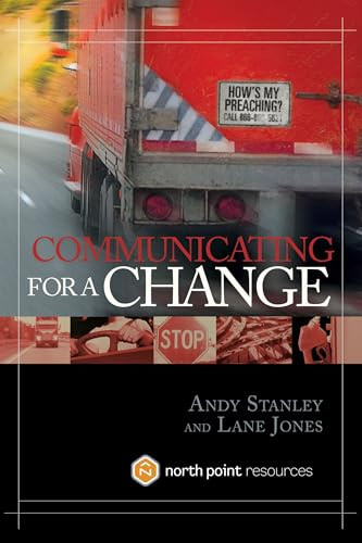 Communicating for A Change: Seven Keys to Irresistible Communication (North Point Resources)
