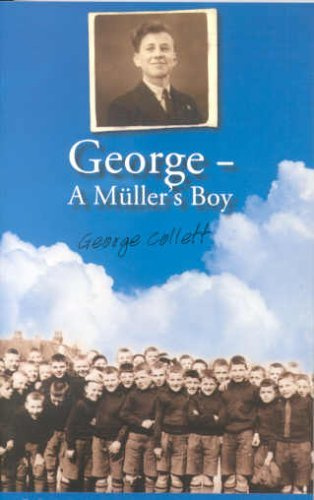 George: A Muller's Boy