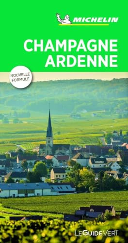Michelin Le Guide Vert Champagne Ardenne (MICHELIN Grüne Reiseführer)