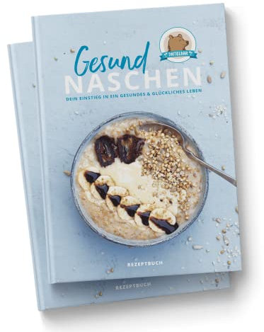 DATTELBÄR Gesund Naschen Rezeptbuch - Über 50 zuckerfreie und vegane Rezepte für Süßspeisen - Rohkost & Glutenfrei - Inspirierende Interviews - Dein Einstieg in ein gesundes und glückliches Leben