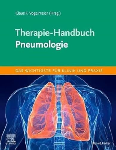 Therapie-Handbuch - Pneumologie (Therapie-Handbuch-Urban&Fischer Verlag)