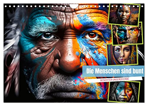Die Menschen sind bunt (Wandkalender 2026 DIN A4 quer), CALVENDO Monatskalender: Erleben Sie die Magie der Farben und Krativität in diesen einmaligen Bildern (CALVENDO Menschen)