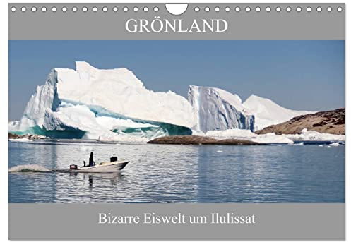 Grönland Bizarre Eiswelt um Ilulissat (Wandkalender 2026 DIN A4 quer), CALVENDO Monatskalender: Die faszinierende Eiswelt des Ilulissat Eisfjord ... an in einen magischen Bann. (CALVENDO Orte)