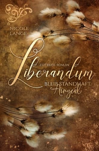 Liberandum-Bleib standhaft, Aingeal: Bleib standhaft, Aingeal