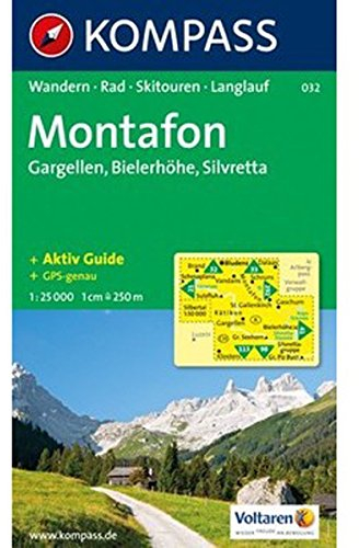 Alpenpark Montafon: 1:25.000. Gargellen, Bielerhöhe, Silvretta. Wandern / Rad / Skitouren / Langlauf. GPS-genau