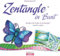 Zentangle® in Bunt: Bringen Sie Farbe in Zentangle® und Ihr Leben