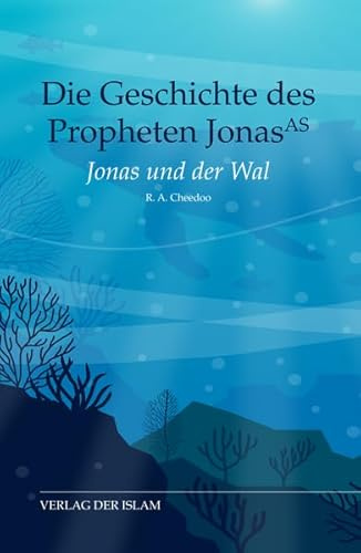 Die Geschichte des Propheten Jonas: Jonas und der Wal