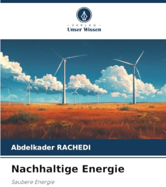 Nachhaltige Energie: Saubere Energie