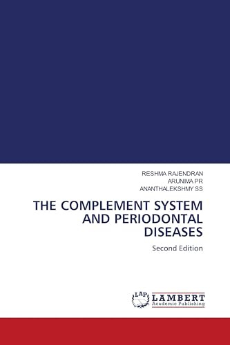 THE COMPLEMENT SYSTEM AND PERIODONTAL DISEASES: Second Edition