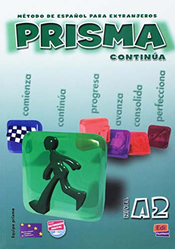 Prisma A2 Continúa - Libro del alumno: Metodo de espanol para extranjeros / Spanish Methods for Foreigners
