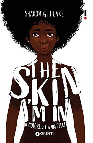 The Skin I'm In: Il colore della mia pelle (Link)
